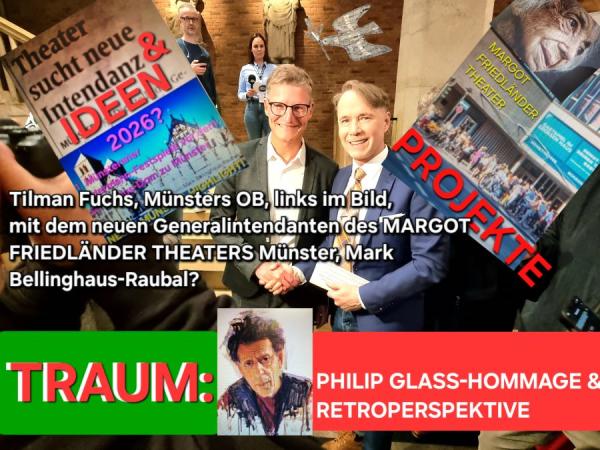 Der mit den Ideen, Projekten und Träumen tanzt: Mark Bellinghaus-Raubal für Theater Münster Generalintendant