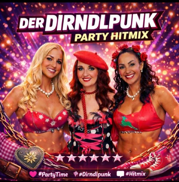Dirndlpunk - Der neue Party-Hitmix ist da 