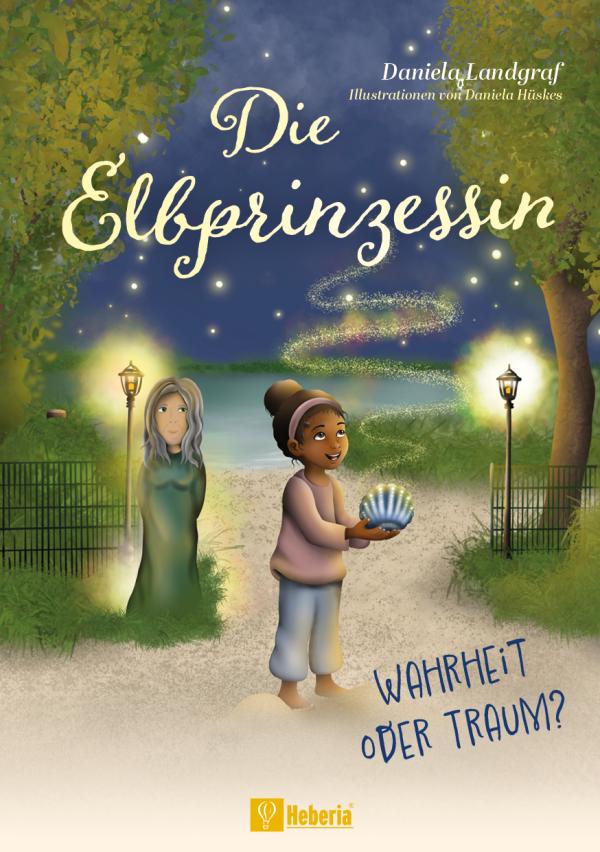 Neu: "Die Elbprinzessin - Wahrheit oder Traum?"