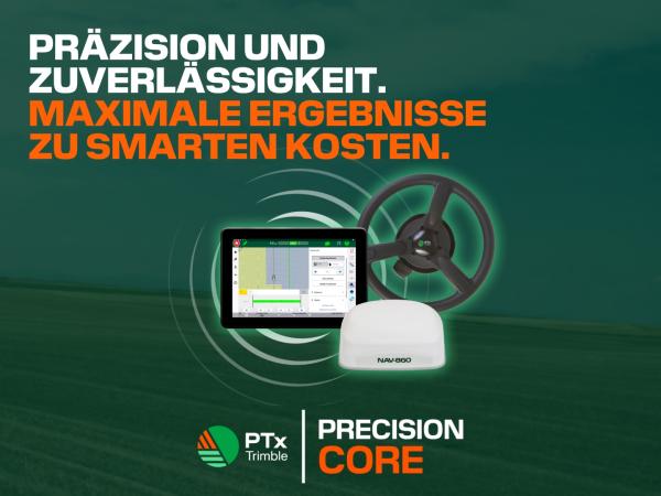 PTx Trimble vereinfacht Präzisionslandwirtschaft mit neuem Precision Core Bundle