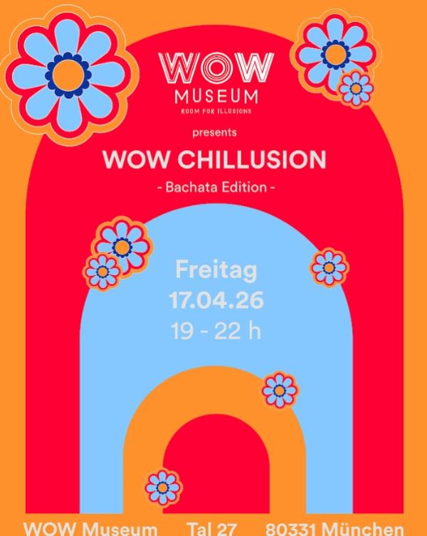 WOW Chillusion goes Latin