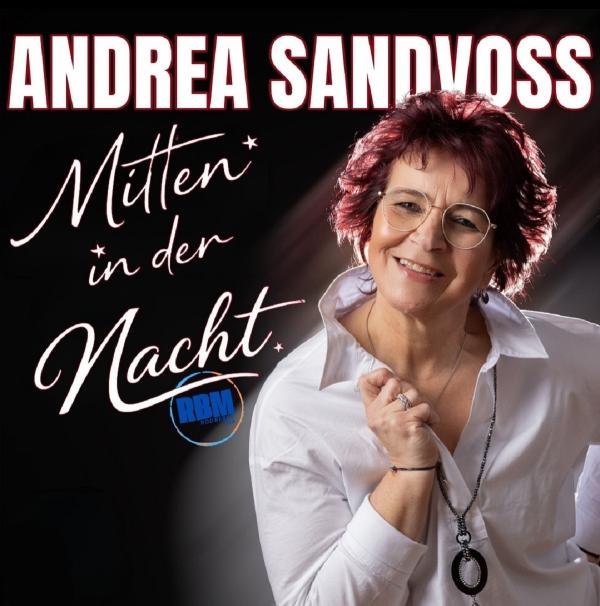 "Mitten in der Nacht" fängt Andrea Sandvoss zu singen an 