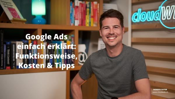 Google Ads: Funktionsweise, Kosten & Tipps 2026