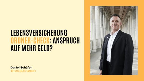 Lebensversicherung Ordner-Check: Anspruch auf mehr Geld oder nur ein teurer Irrtum?