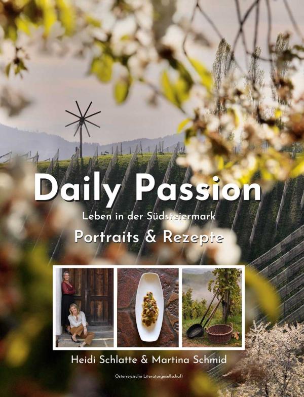 "Daily Passion - Leben in der Südsteiermark"