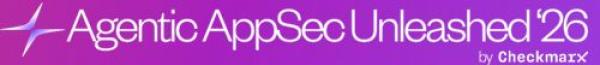 Checkmarx lädt zum Agentic AppSec Unleashed Summit