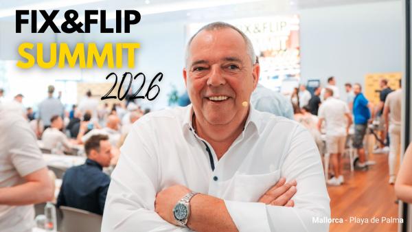 257 Immobilienunternehmer auf dem FIX&FLIP Summit 2026: Marktupdate und Strategien aus 40 Jahren Erfahrung