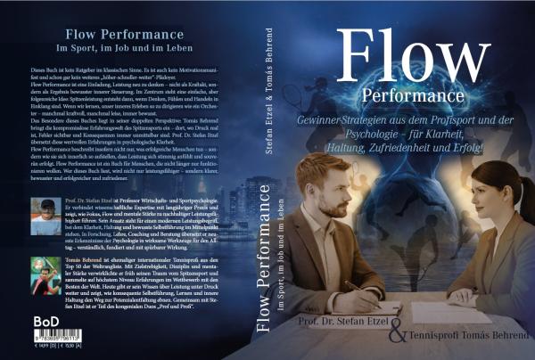Leistung neu denken: Neues Buch &bdquo;Flow Performance&ldquo; verbindet Profisport und Psychologie