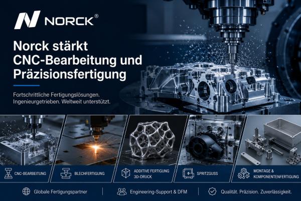 Norck stärkt CNC-Bearbeitung und Präzisionsfertigung