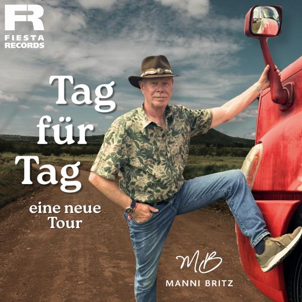 Tag für Tag eine neue Tour - der neue Countrytitel von Manni Britz 