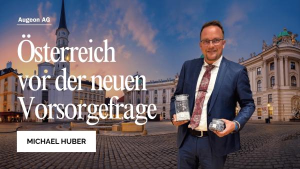 Österreich vor der neuen Vorsorgefrage: Wer Sicherheit sucht, muss Wissen wagen