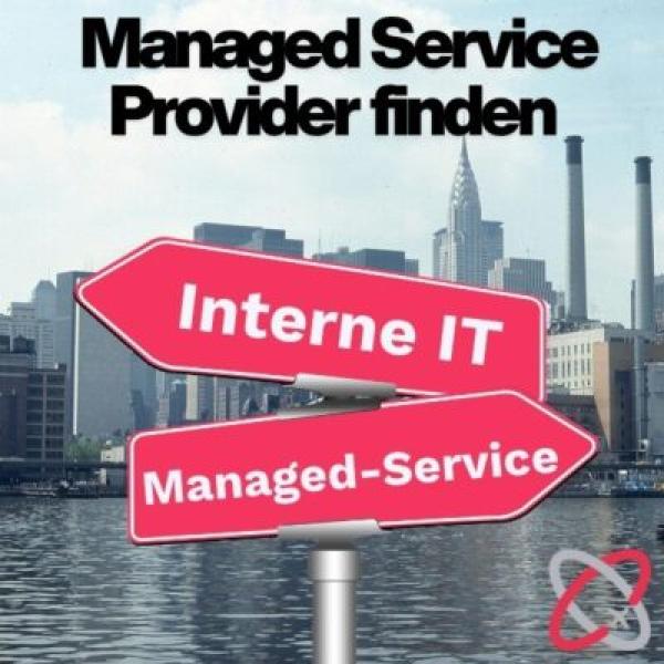 Managed Service Provider finden: 8 Tipps, worauf Unternehmen achten sollten
