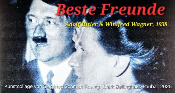 NS-Verbrechen-Aufarbeitungs-Hammer 2026 in Bayreuth: Winifred Wagner codierte "USA" als "Unser seliger Adolf"