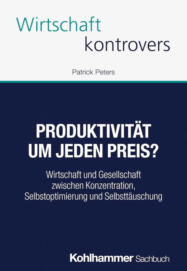 "Produktivität um jeden Preis?": Neues Buch untersucht die Grenzen der Selbstoptimierung