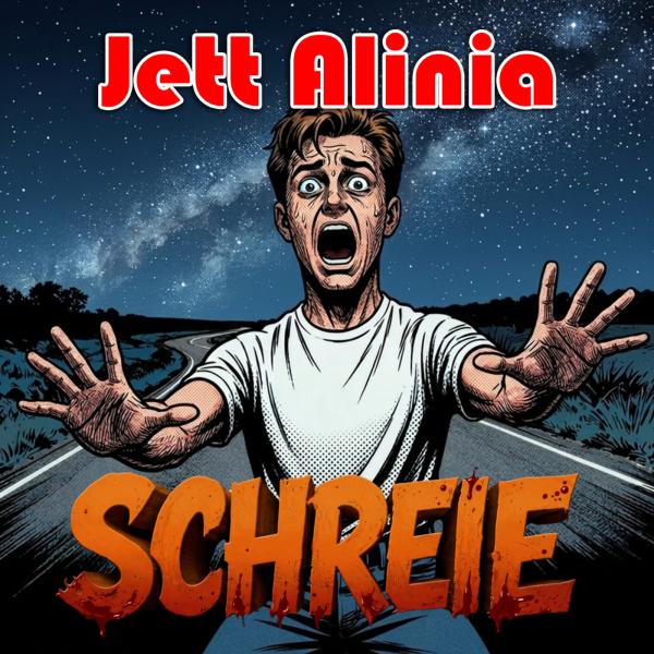 Schreie - der neue Mystery-Popschlager von Jett Alinia 