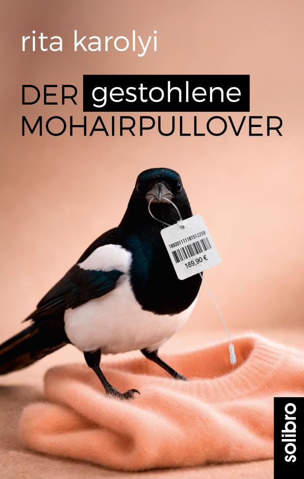 Neuer Roman "Der gestohlene Mohairpullover" erscheint