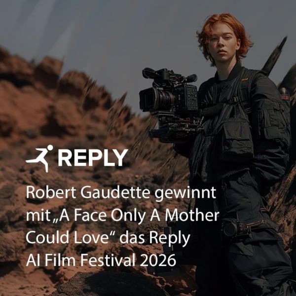 REPLY: &bdquo;A Face Only A Mother Could Love&ldquo; von Robert Gaudette gewinnt das Reply AI Film Festival 2026