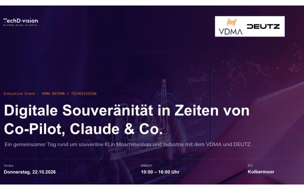 KI-Souveränität statt US-Abhängigkeit: TechDivision, VDMA und DEUTZ laden zum Executive-Event 