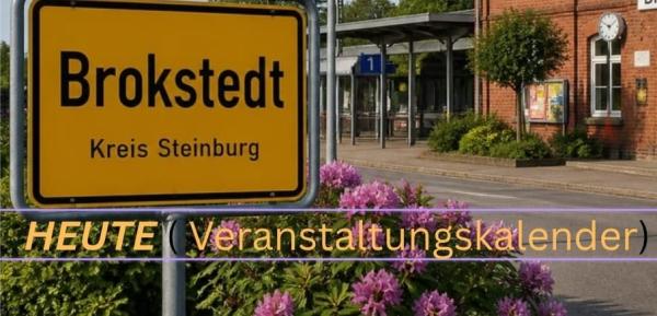 "Brokstedt heute" : neuer  Veranstaltungskalender für Brokstedt