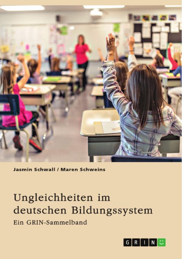 Bildungsungleichheit im deutschen Schulsystem