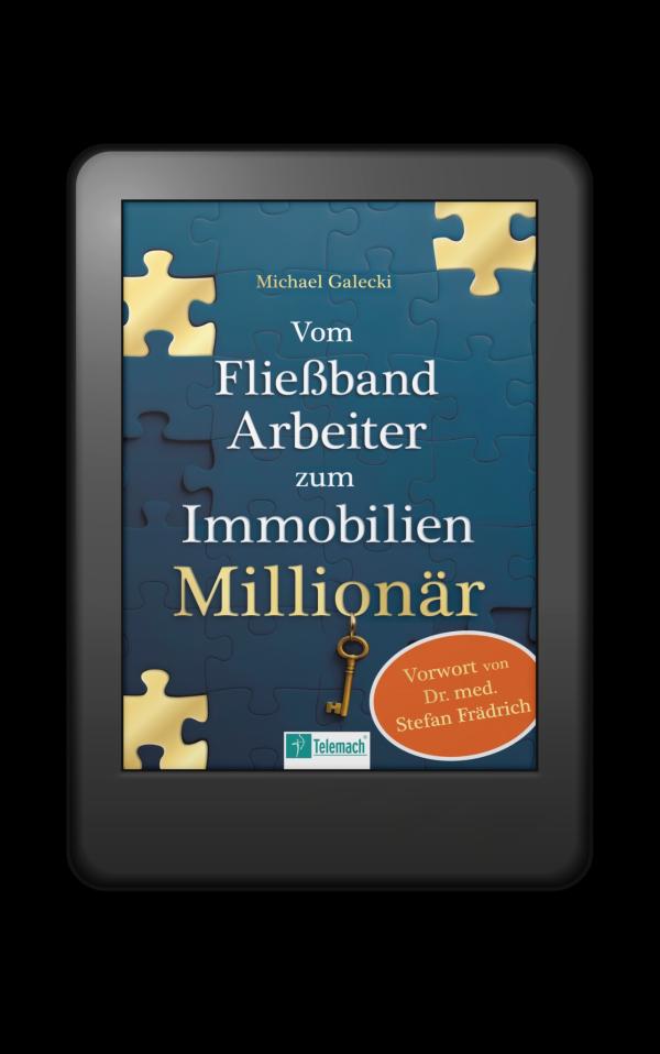 Vom Fließband zum Immobilien-Millionär &ndash; jetzt digital