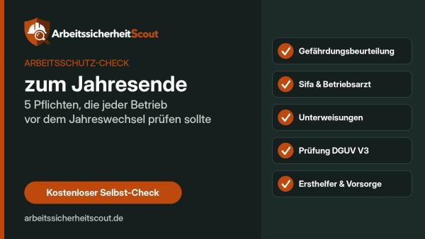 Gefährdungsbeurteilung, Sifa, Unterweisung: Arbeitsschutz-Check zum Jahresende für kleine Betriebe