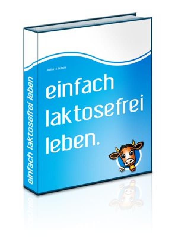 Am 15. März erscheint das Ebook „einfach laktosefrei leben“