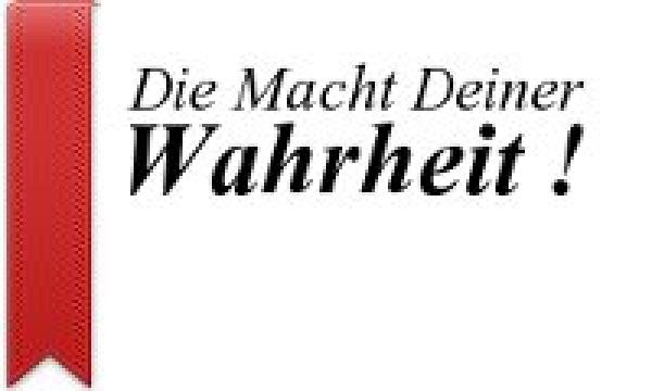 "Die Macht Deiner Wahrheit" ist Veränderbar