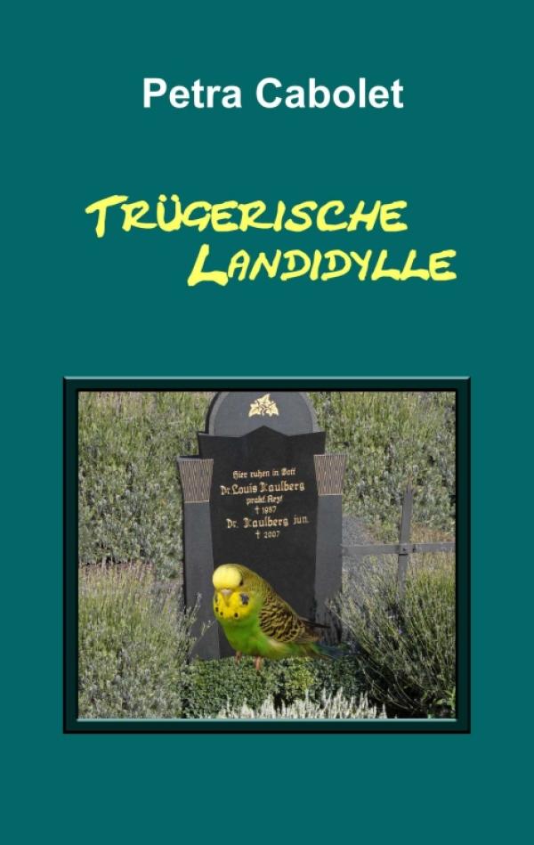 Mord inmitten einer Landidylle – neues Buch erzählt spannenden Kriminalfall