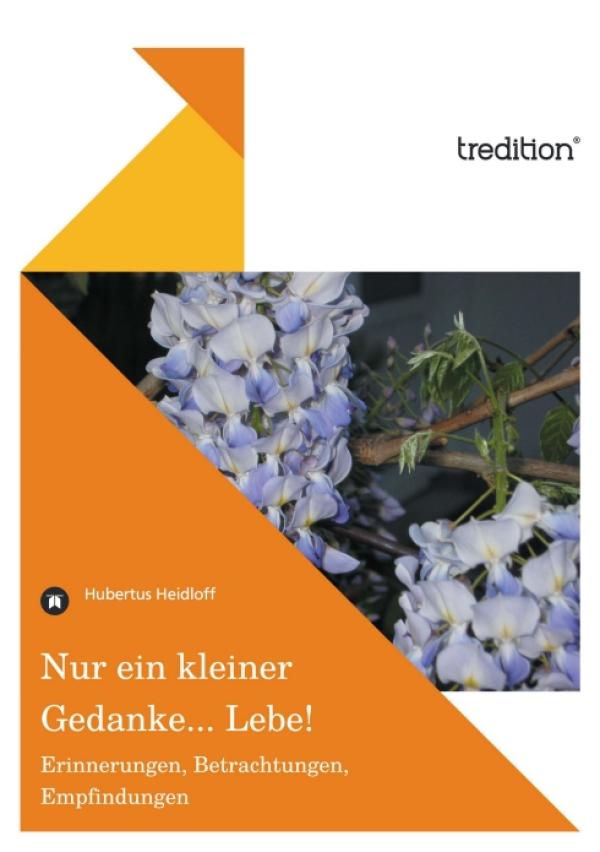 Carpe diem – neues Buch fordert Rückbesinnung auf die schönen Seiten des Lebens