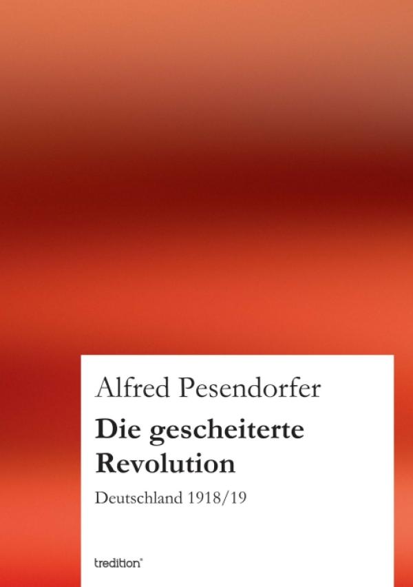 Die gescheiterte Revolution – neues Buch erzählt ein historisches Ereignis neu