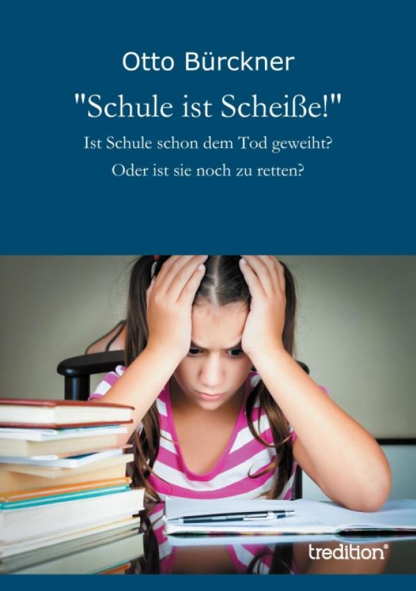 Schule vor dem Aus oder Rettung in Sicht? – Neues Sachbuch übt Kritik an einer verstaubten Institution